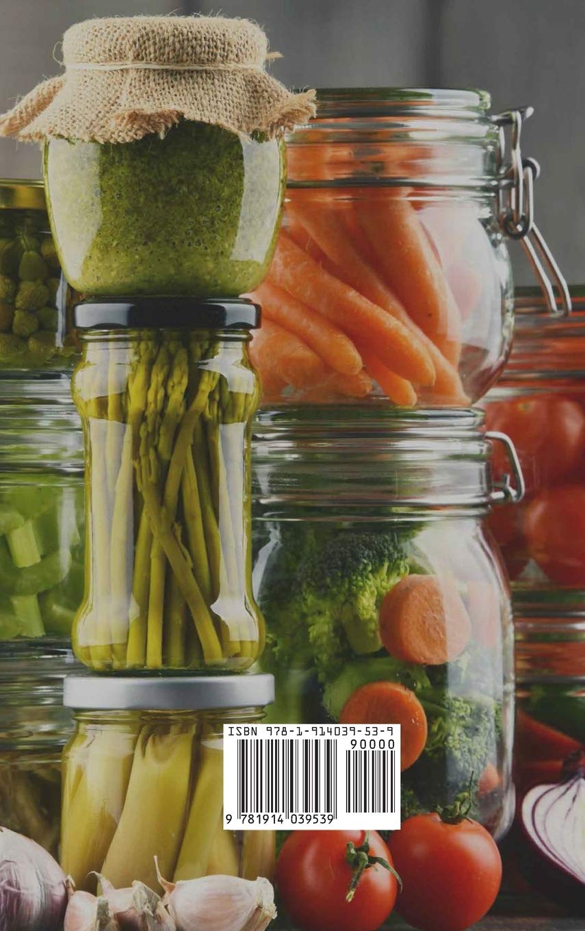 Beginner's Guide to Canning and Preserving Food - Easy Home Food Storage & DIY Canning Tips for Fresh Produce, Jams, and Pickles - Perfect for Homesteading, Emergency Prep, and Healthy Eating
