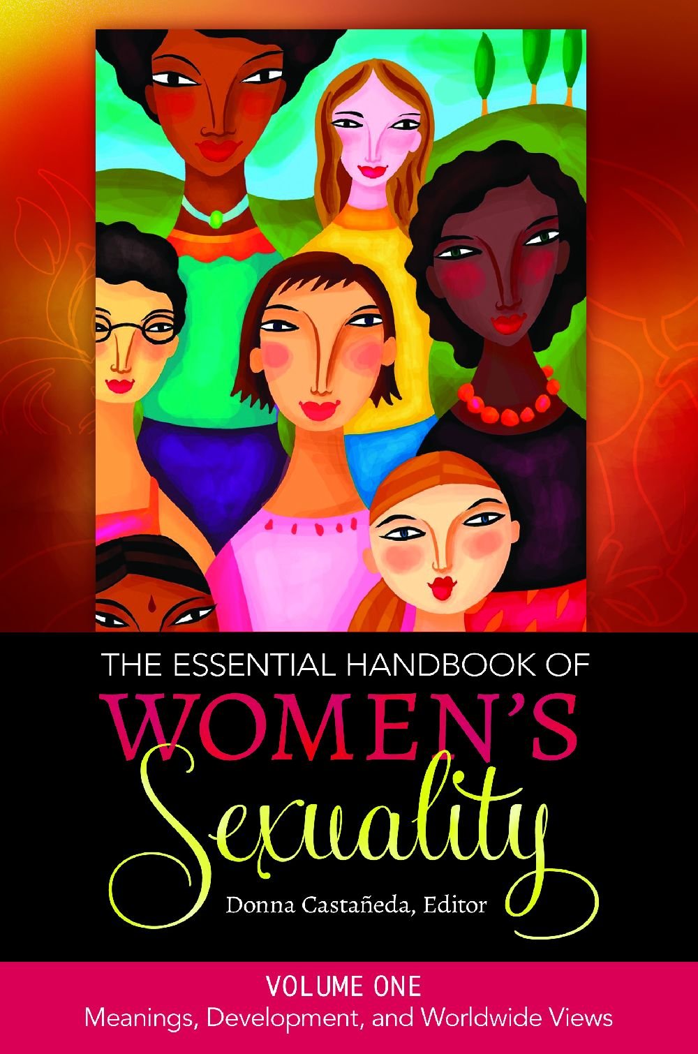 The Essential Handbook of Women's Sexuality [2 Volume Set] - Comprehensive Guide to Female Psychology & Intimacy | Perfect for Therapists, Researchers & Couples Counseling