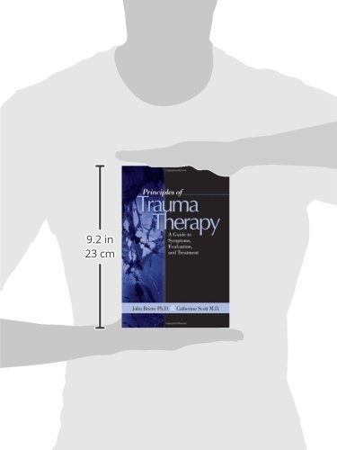 Principles of Trauma Therapy: Symptoms, Evaluation & Treatment Guide | Essential for Therapists, Counselors & Mental Health Professionals