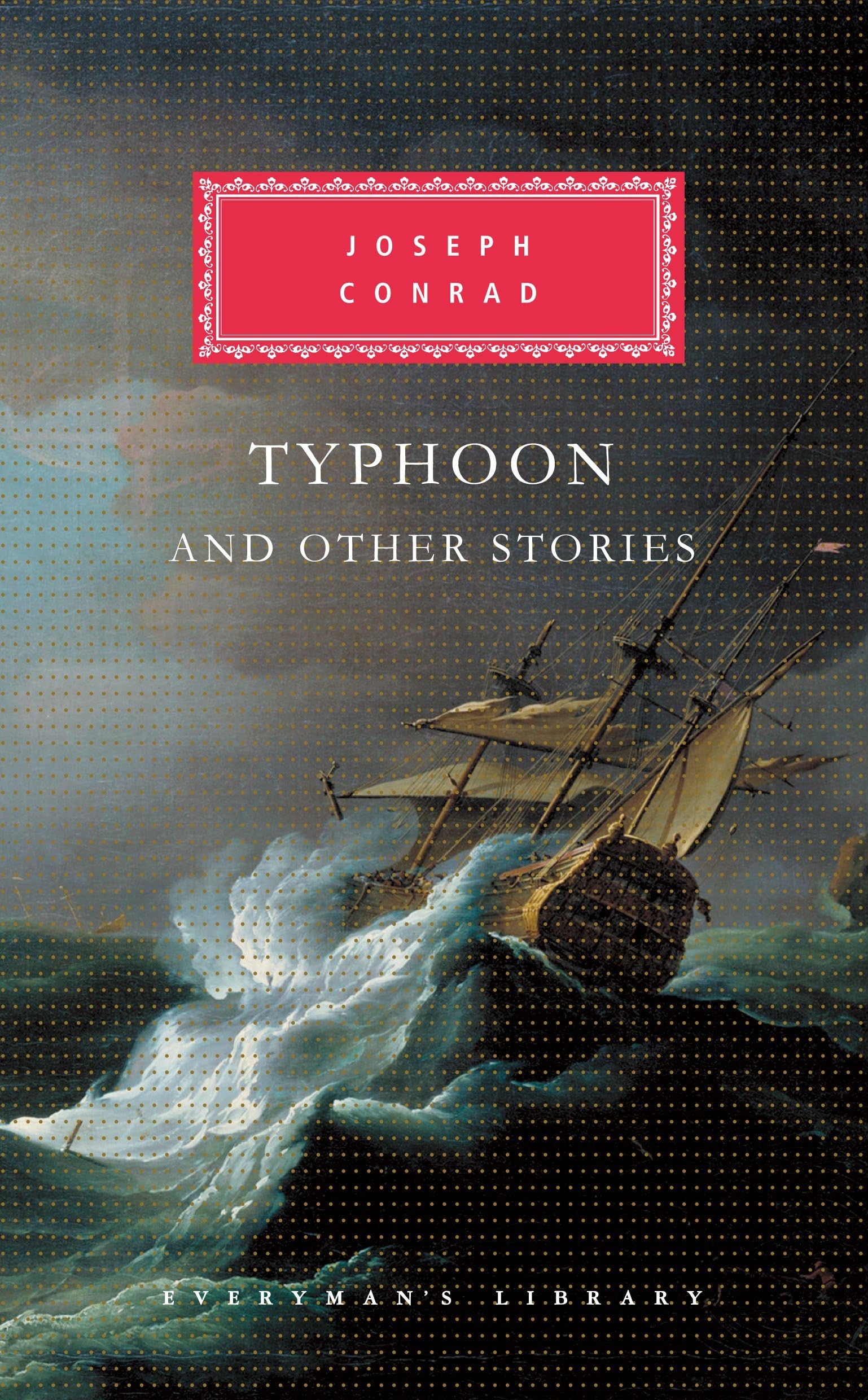 Typhoon and Other Stories - Everyman's Library Classic Fiction Collection | Perfect for Book Clubs, Literature Lovers & Home Library Displays