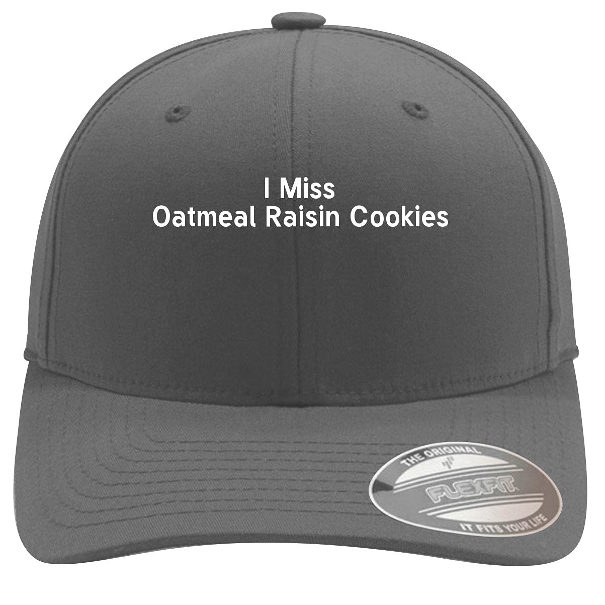 Soft Flexfit Baseball Cap for Men & Women - Comfortable Adjustable Hat for Outdoor Activities, Sports, and Casual Wear - I Miss Oatmeal Raisin Cookies Design