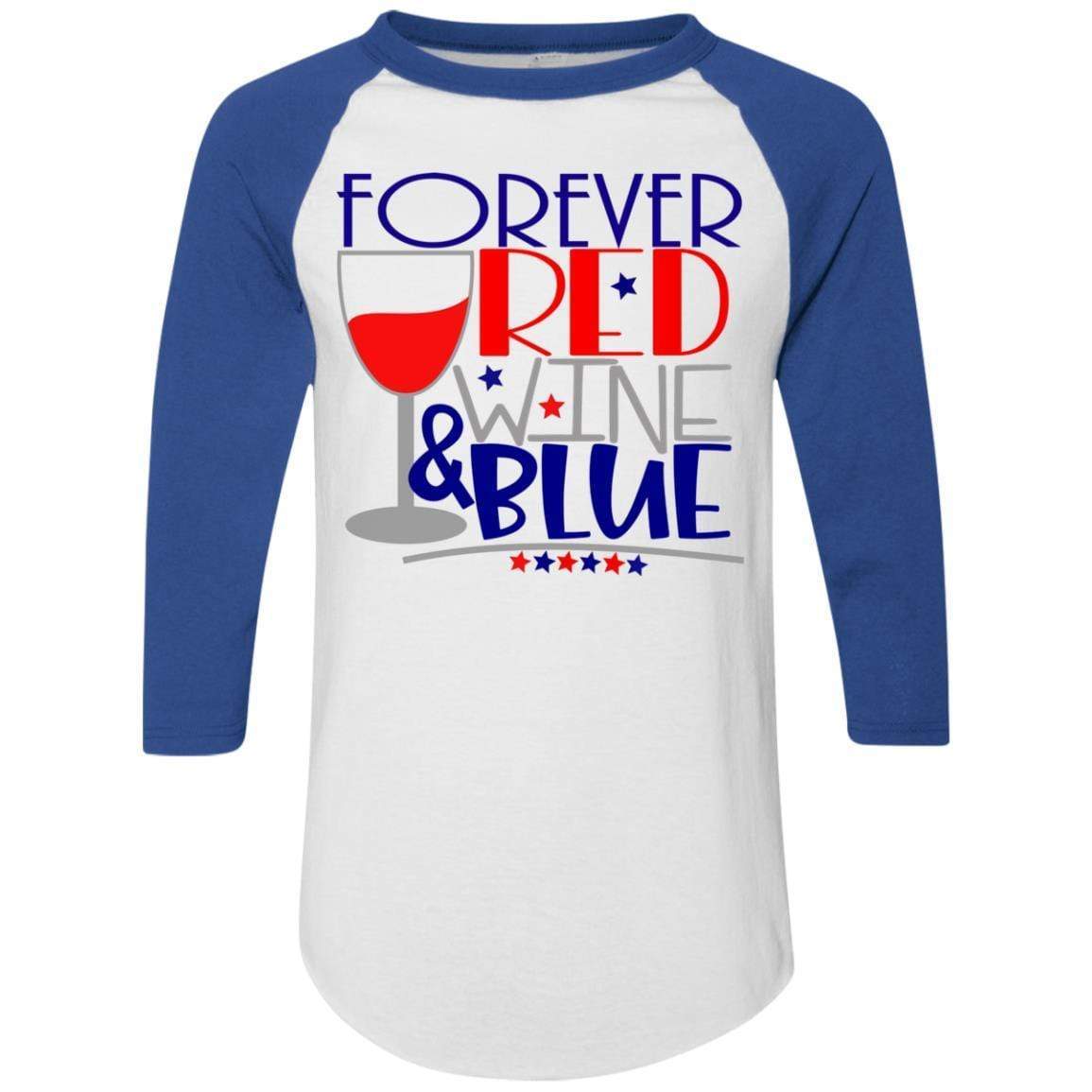 WineyBitches.Co Forever Red Wine & Blue Colorblock Raglan Jersey - Stylish Baseball Tee for Casual Wear, Girls Night Out & Patriotic Events