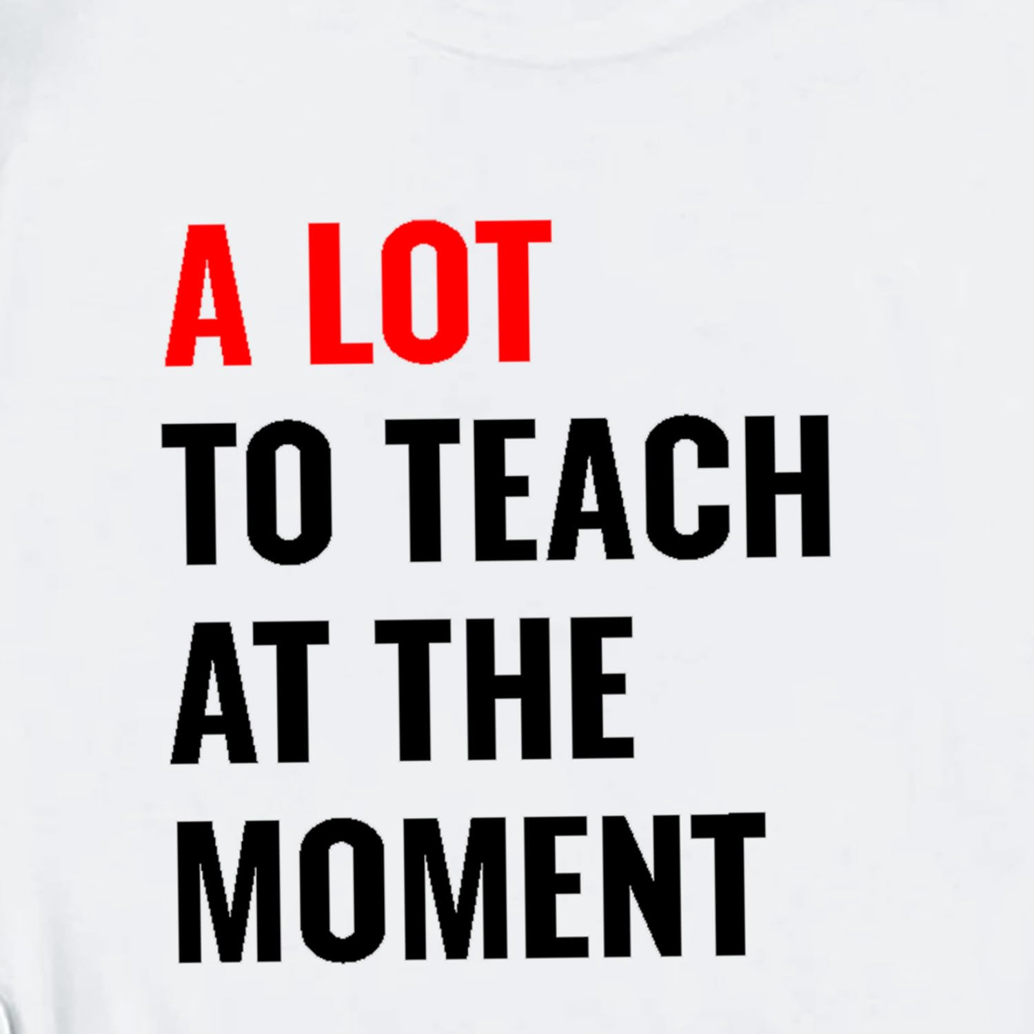 LBP Women's Teacher Shirt - Comfortable Teacher Life Graphic Tee for Educators - Perfect for Teacher Appreciation Week, Classroom Outfits & School Spirit Days