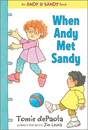 Andy & Sandy Book: When Andy Met Sandy - Heartwarming Children's Story About Friendship | Perfect for Bedtime Reading, Classroom Storytime & First Day of School Gifts
