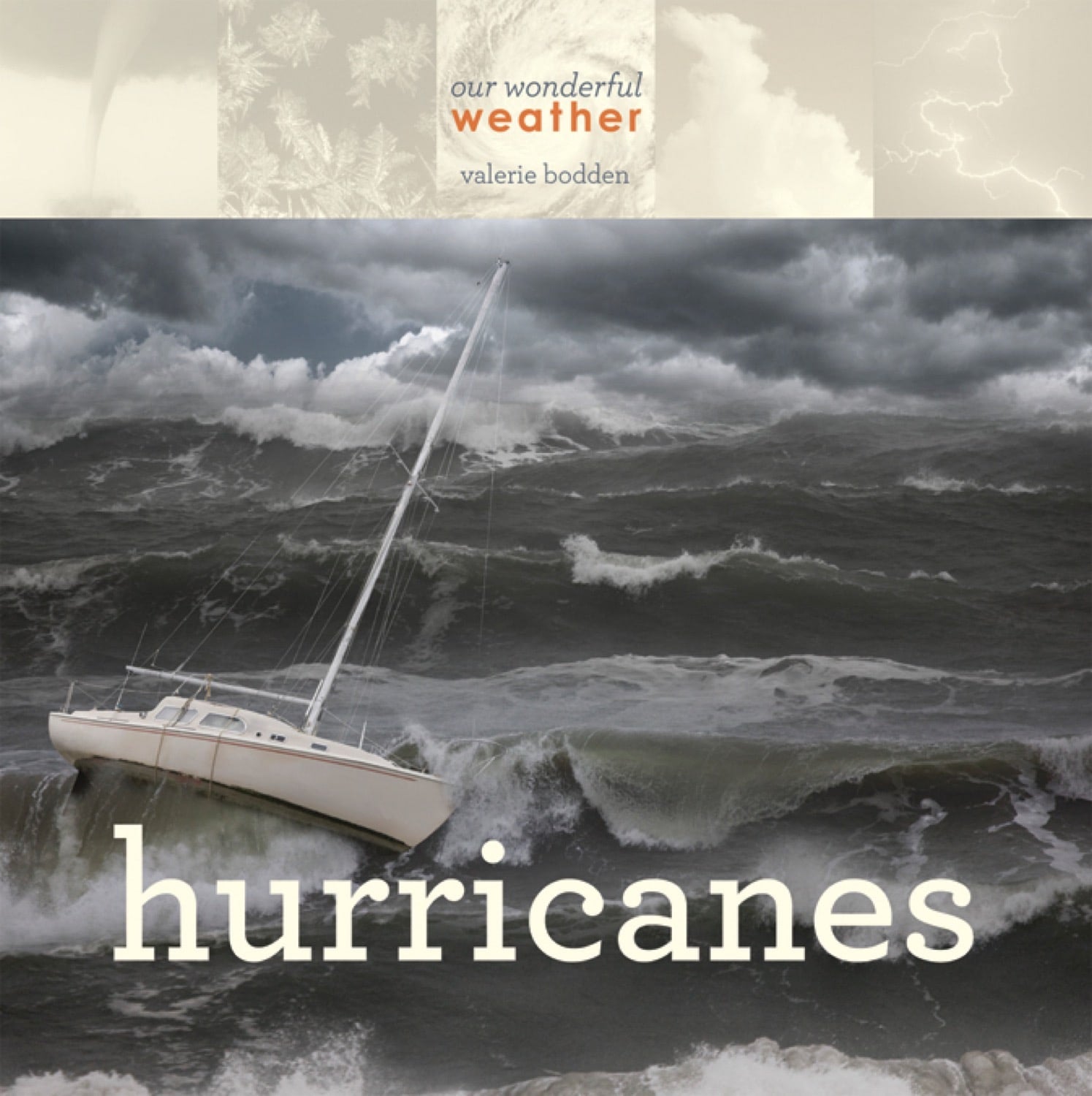 Hurricanes Book 9781608181476 - Natural Disaster Guide for Weather Enthusiasts & Emergency Preparedness