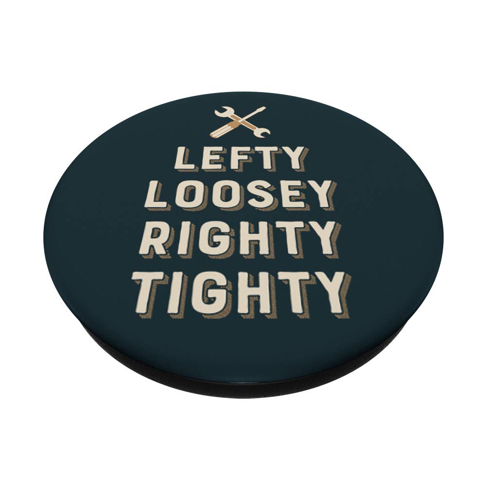 Lefty Loosey Righty Tighty Mechanics PopSockets PopGrip: Swappable Phone & Tablet Grip for Secure Hold, Perfect for DIY Enthusiasts and Everyday Use