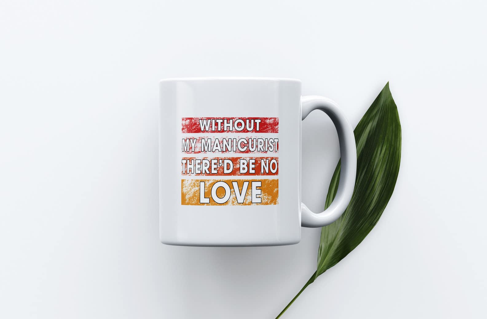 Funny Manicurist Coffee Mug - Sarcastic Novelty Gift for Nail Technicians, Wife, Husband, Family & Coworkers - Perfect for Holidays, Birthdays & New Year - Great for Coffee Breaks & Salon Humor