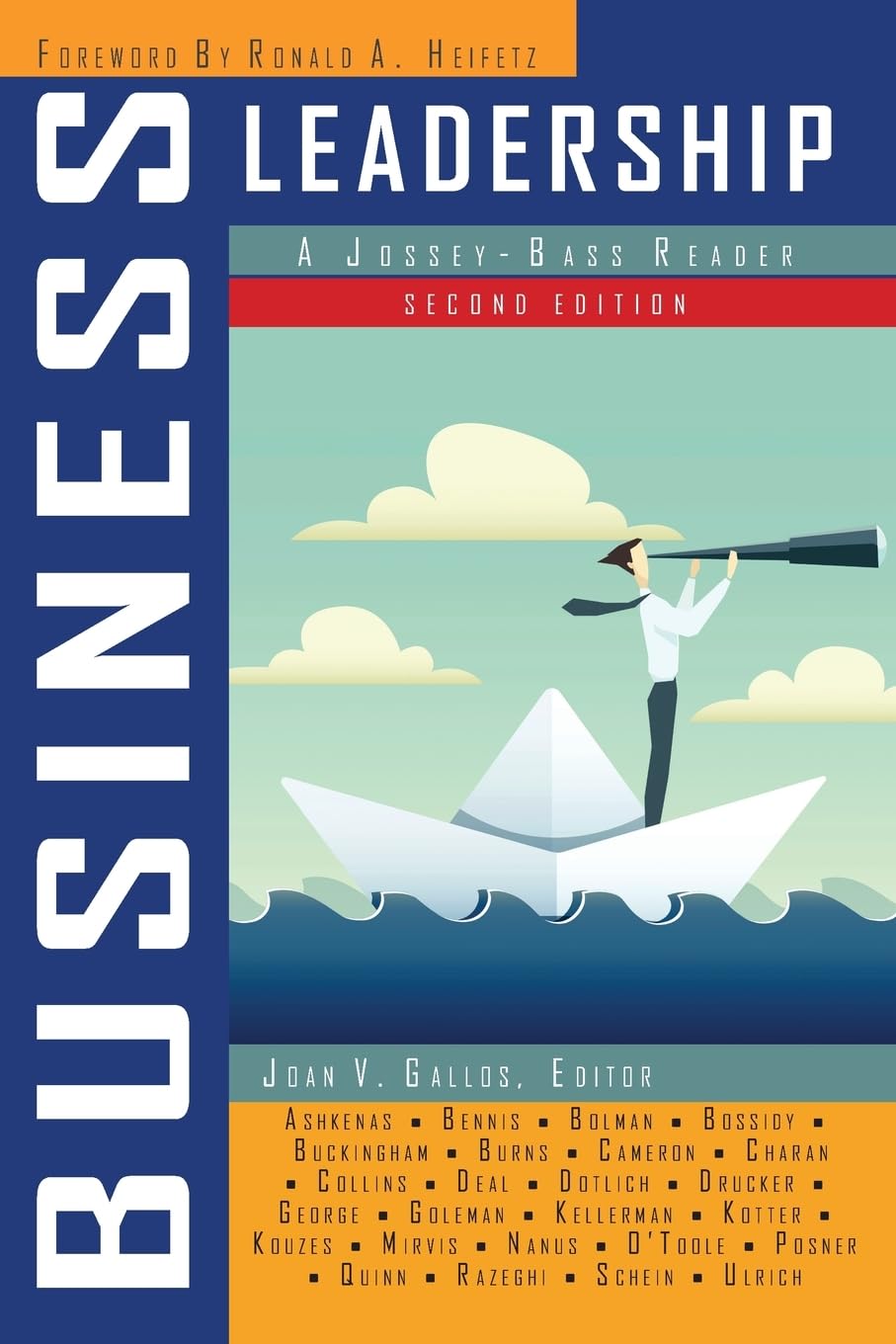 Business Leadership: A Jossey-Bass Reader - Essential Guide for Entrepreneurs & Managers | Leadership Development & Corporate Success Strategies