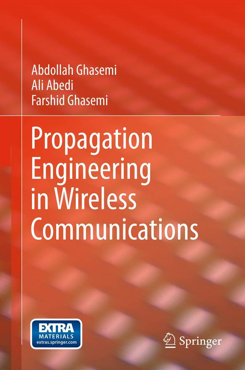 Propagation Engineering in Wireless Communications - Advanced RF Signal Optimization for 5G Networks | Perfect for Telecom Engineers & Network Designers
