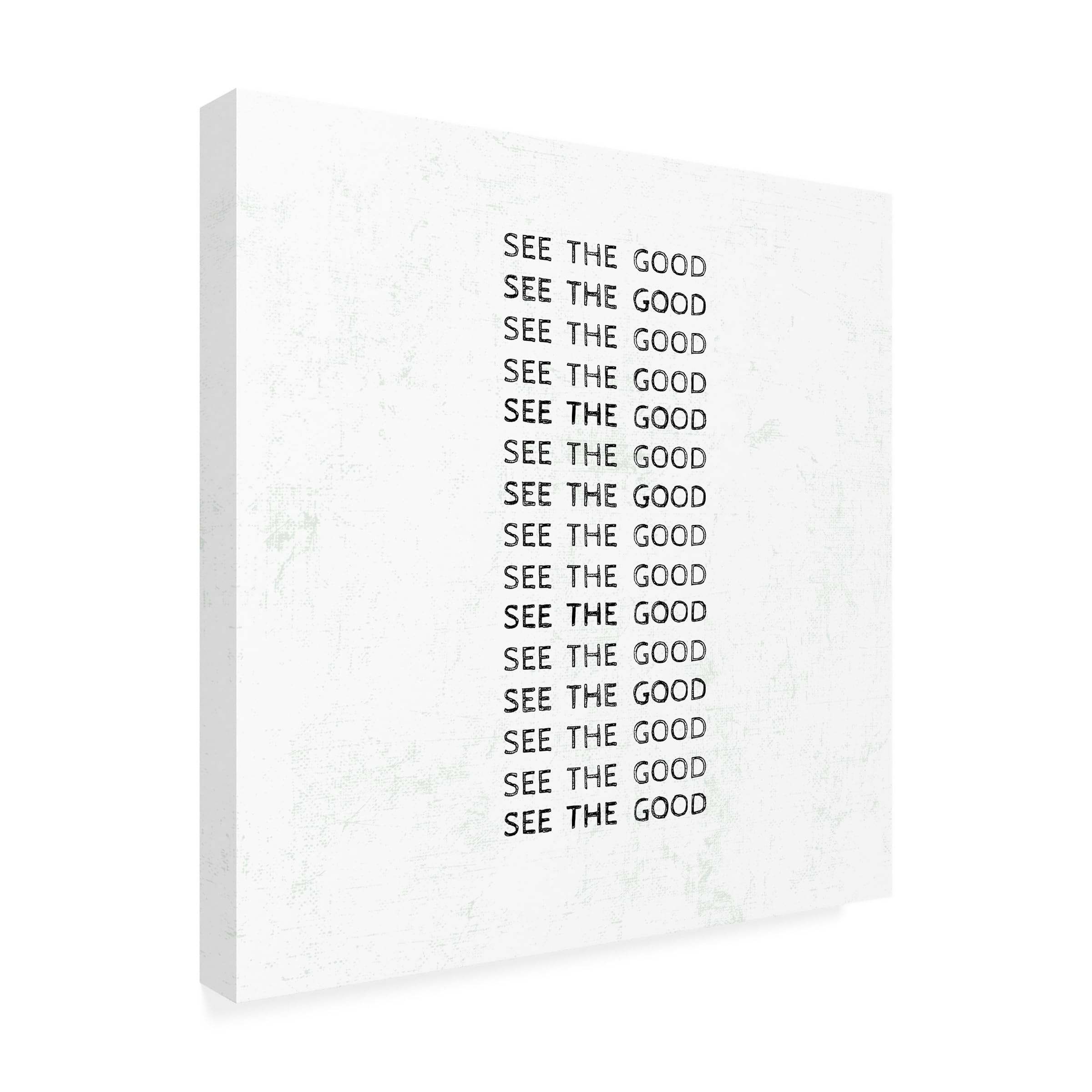 Trademark Fine Art 'See Good' Canvas Wall Art Print - Modern Home Decor for Living Room, Bedroom & Office