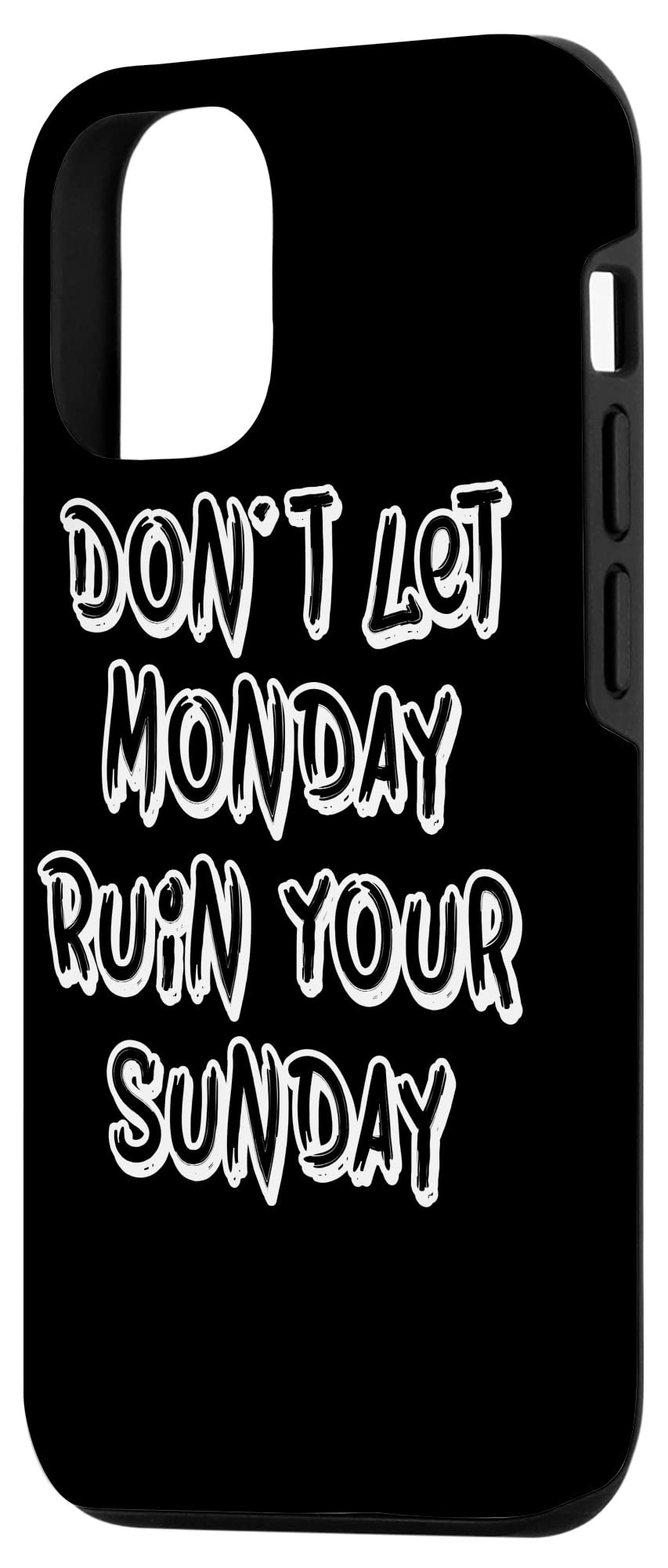 iPhone 12/12 Pro Motivational Weekend Phone Case - Funny Inspirational Quote Cover for Work Life Balance - Perfect for Office, School, Travel & Daily Use
