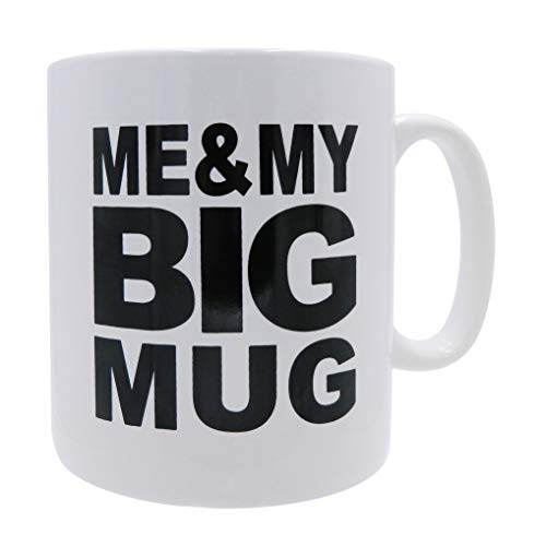 ME & MY BIG MUG