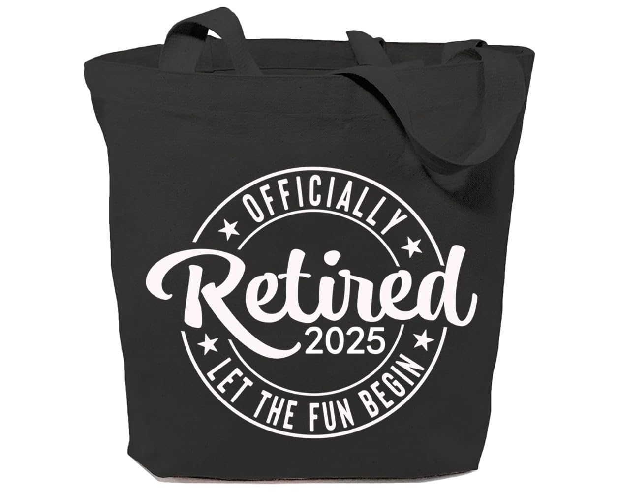 Funny Officially Retired Canvas Tote Bag for Women - Reusable Grocery Shopping Shoulder Bag - Perfect Retirement Gift (Let The Fun Begin) - Great for Beach, Work & Daily Errands