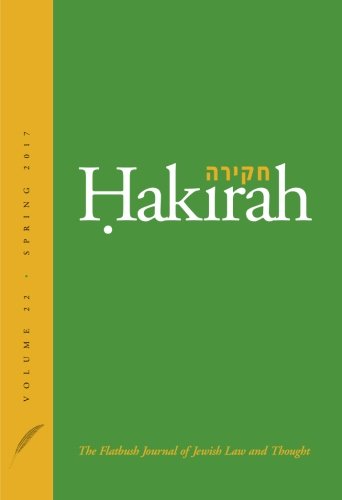Hakirah: The Flatbush Journal of Jewish Law and Thought - Explore Jewish Legal Scholarship & Thought Leadership for Academic Study & Religious Research