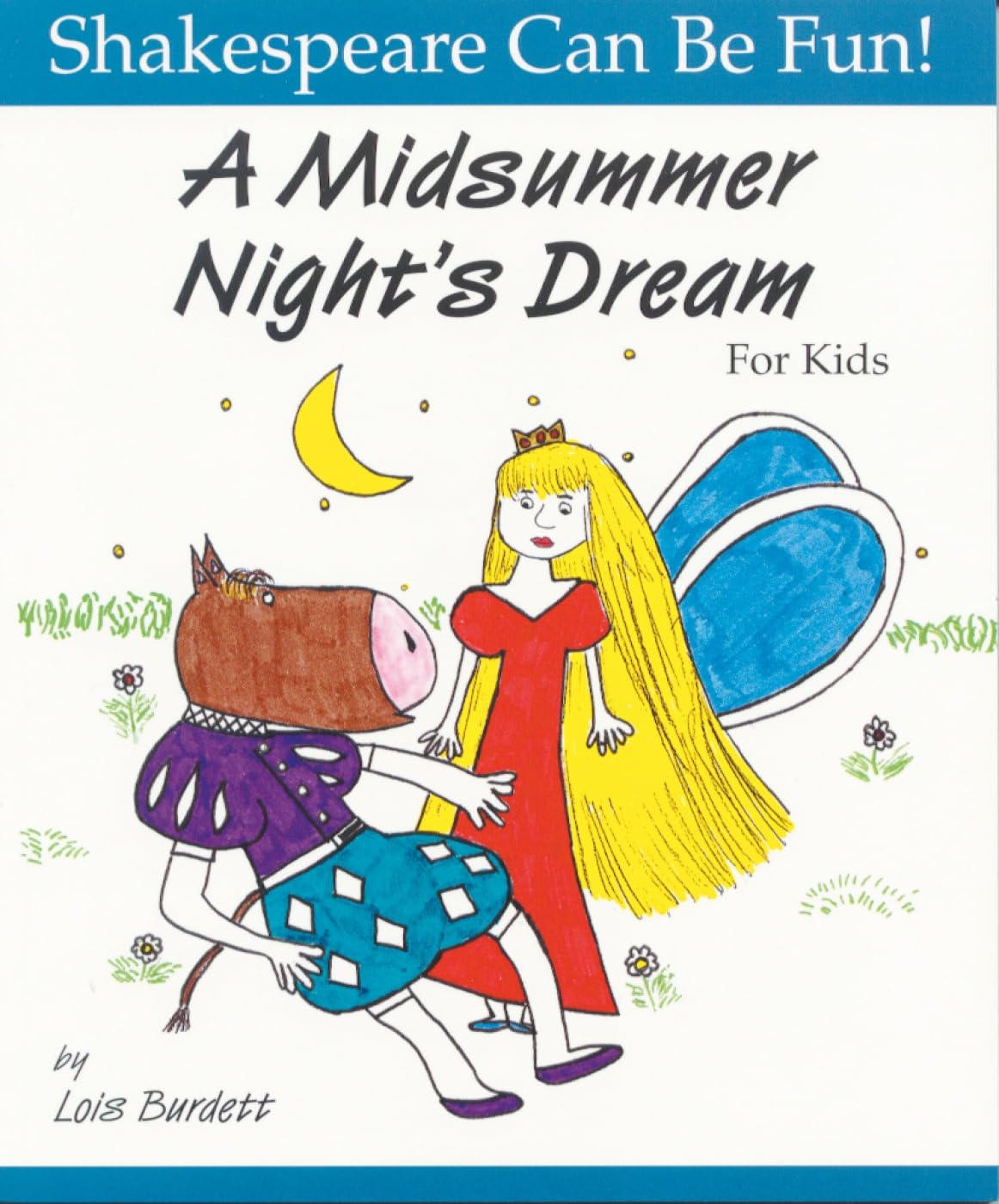 A Midsummer Night's Dream for Kids - Fun Shakespeare Play Book | Perfect for Classroom Reading & Children's Theater Performances