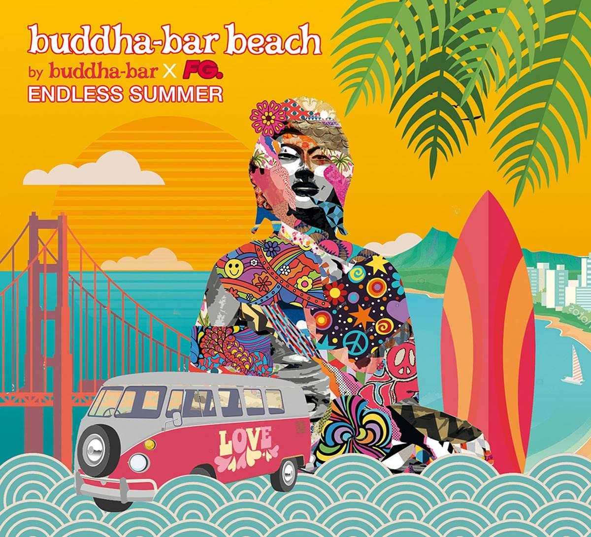 Buddha Bar Beach: Endless Summer - Relaxing Lounge & Chillout Music Compilation for Beach Parties, Yoga Sessions & Summer Vibes