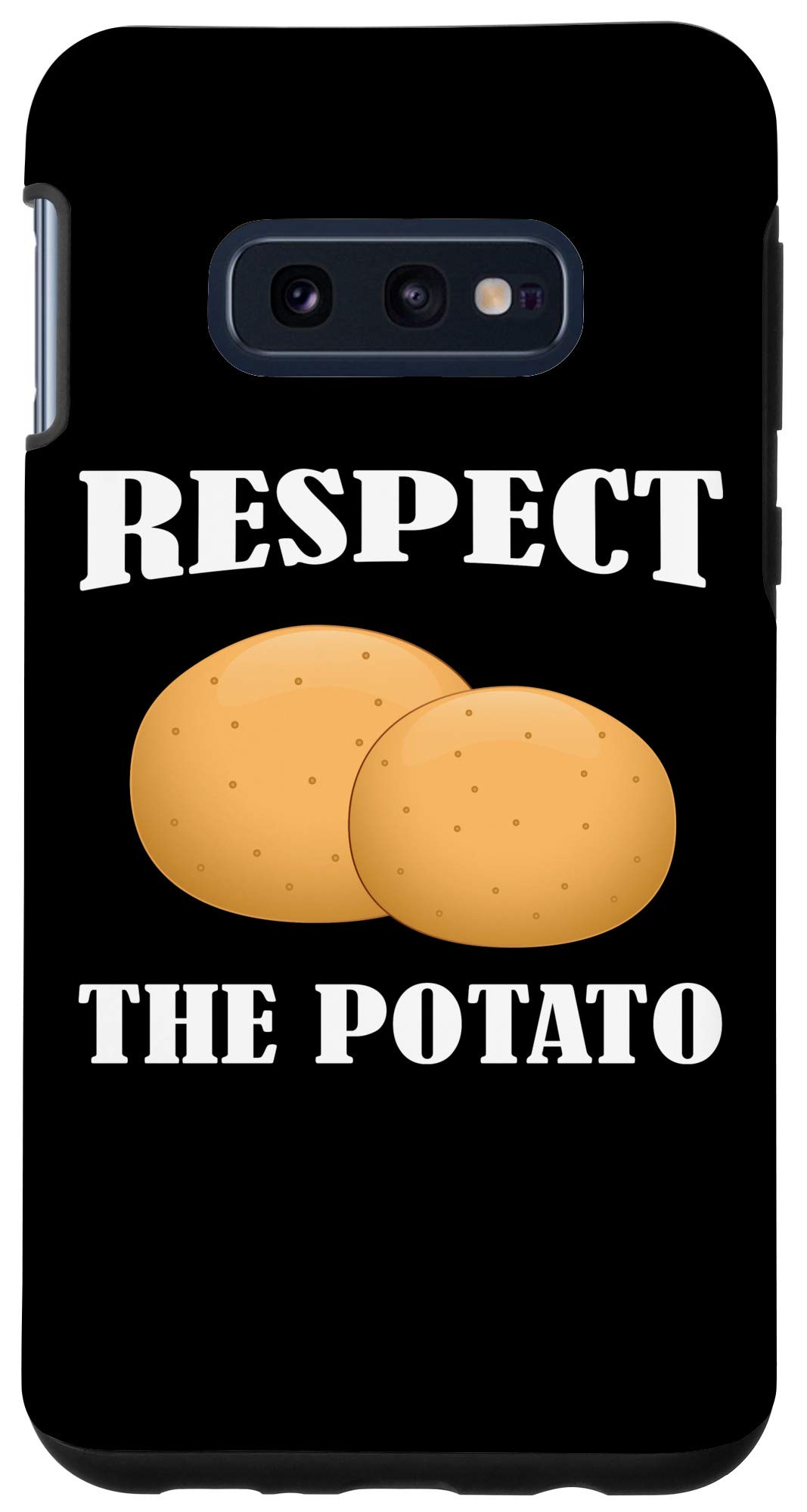 Funny Potato Design Phone Case for Samsung Galaxy S10e - Durable Protective Cover with Unique Respect The Potato Art - Perfect for Everyday Use, Gifts & Potato Lovers