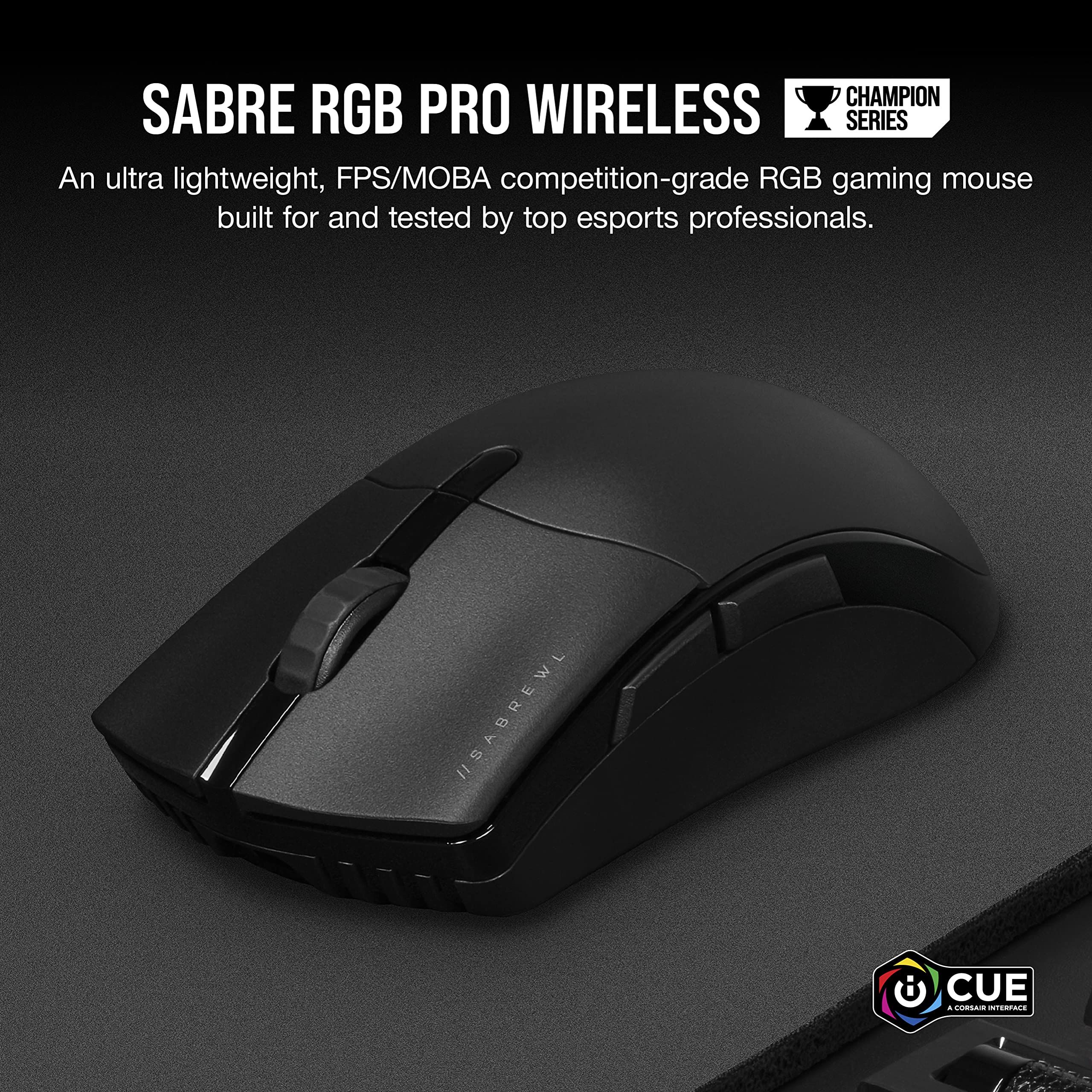 Corsair SABRE RGB PRO WIRELESS Champion Series - Ultra-Light FPS/MOBA Gaming Mouse with RGB Lighting (Renewed, Black) | Perfect for Competitive Esports & PC Gaming