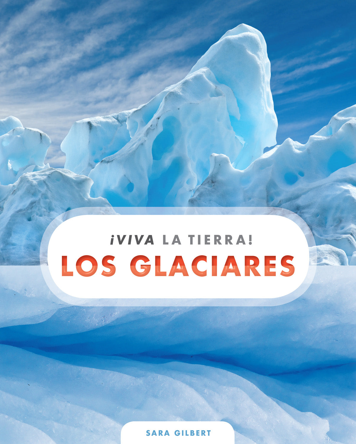 Los Glaciares National Park Travel Guide Book 9781608189441 - Explore Argentina's Natural Wonders for Hiking & Adventure Travel