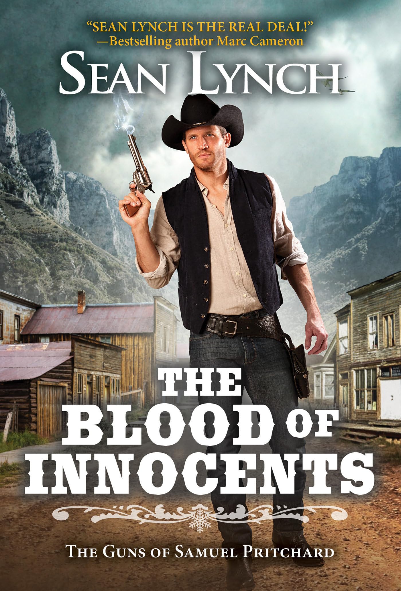 The Blood of Innocents: Samuel Pritchard's Guns - Western Action Adventure Novel for Book Clubs & Historical Fiction Fans