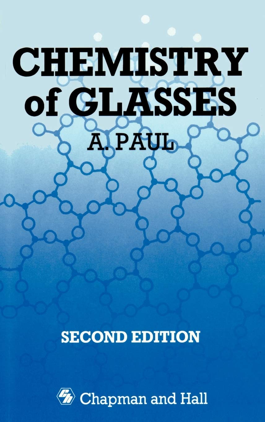 Chemistry of Glasses - Science & Properties of Glass Materials | Learn Glass Composition & Applications for Lab, Kitchen & Home Decor