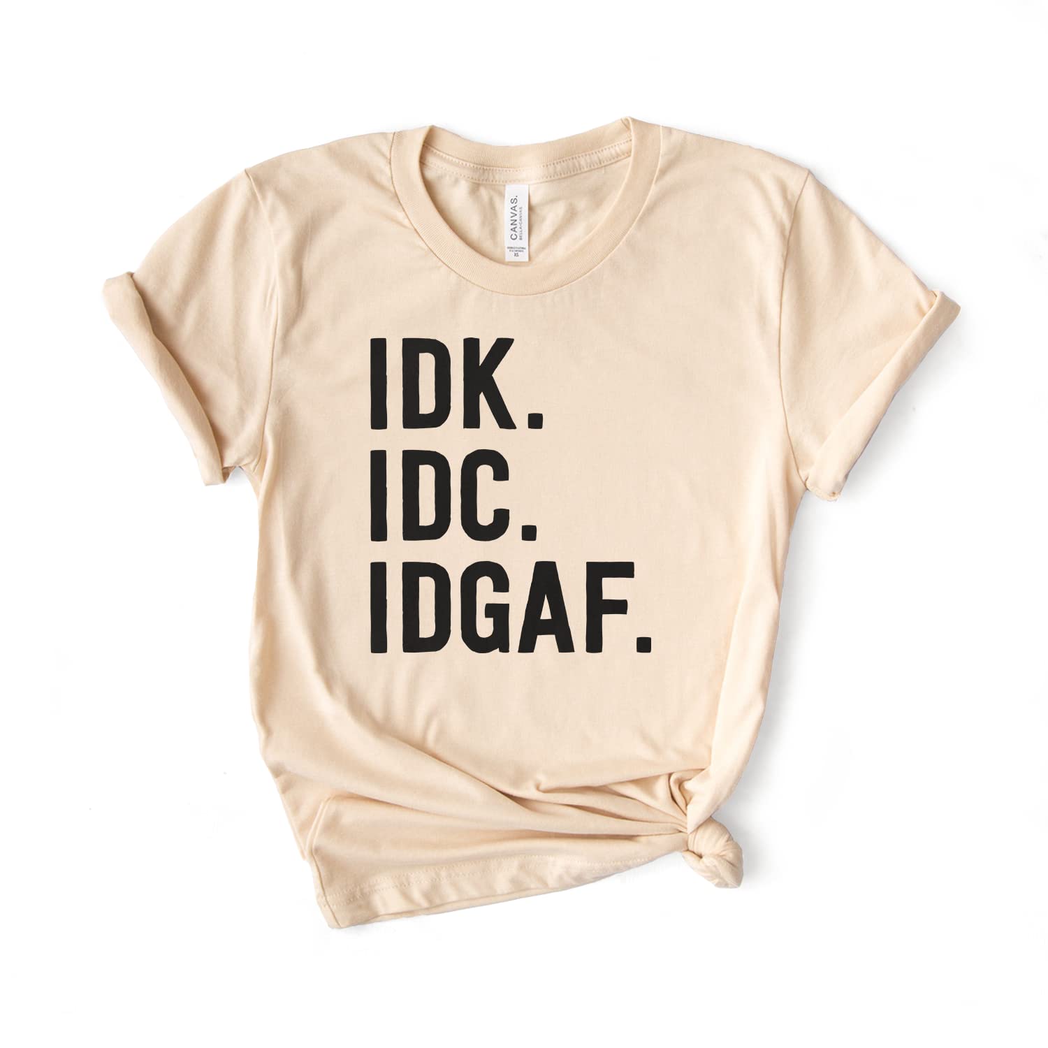 IDK IDC IDGAF Funny Sarcastic T-Shirt - Internet Meme & Nerd Tee - Softstyle Unisex Shirt for Coworkers & Friends - Perfect for Casual Wear, Gifts, and Office Humor