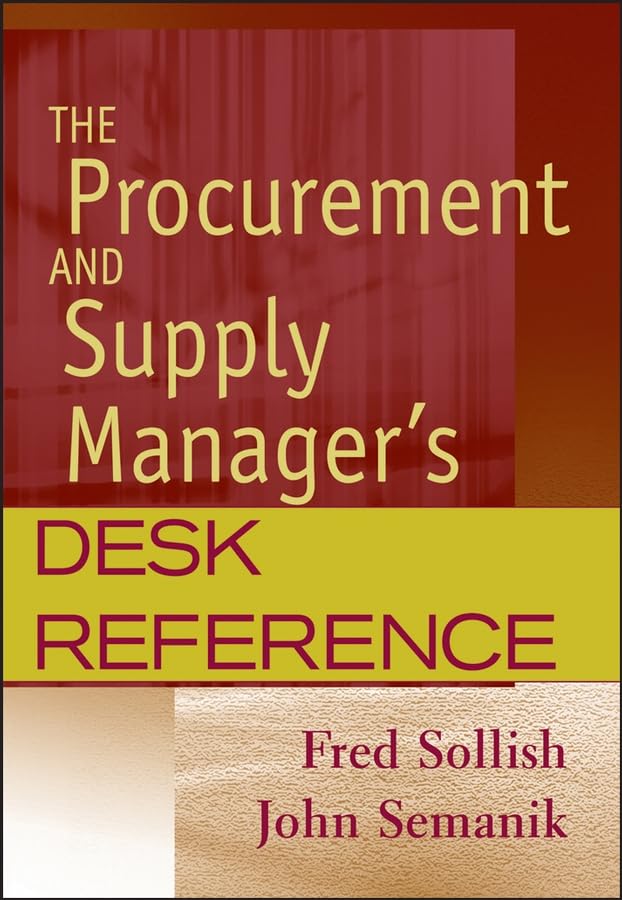 The Procurement and Supply Manager's Desk Reference - Essential Guide for Purchasing, Inventory & Logistics | Perfect for Office, Warehouse & Supply Chain Professionals