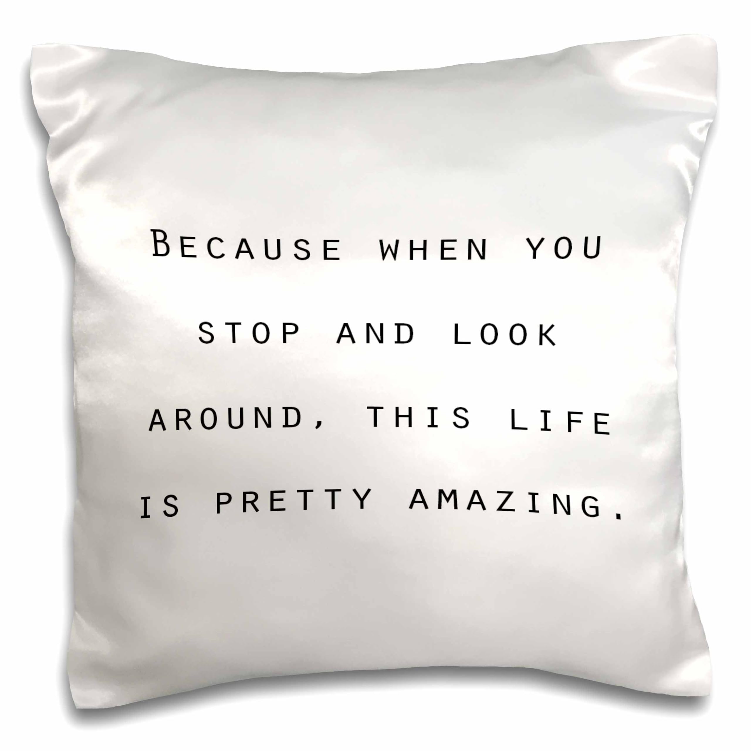 3dRose Inspirational Quote Pillow Case - 