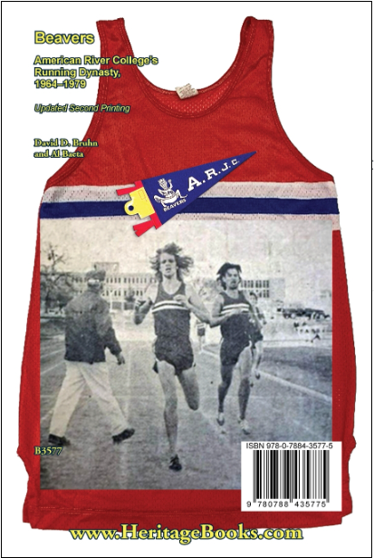 Beavers: American River College’s Running Dynasty 1964–1979 - Updated Second Edition | College Sports History Book | Perfect for Runners, Coaches & Sports Enthusiasts