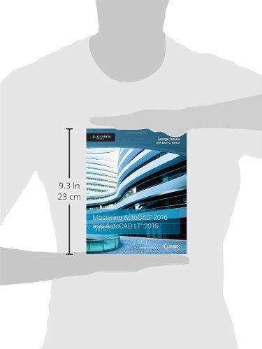 Mastering AutoCAD 2016 & AutoCAD LT 2016: Official Autodesk Guide for Architects, Engineers & Designers - Perfect for 2D/3D Drafting & CAD Projects