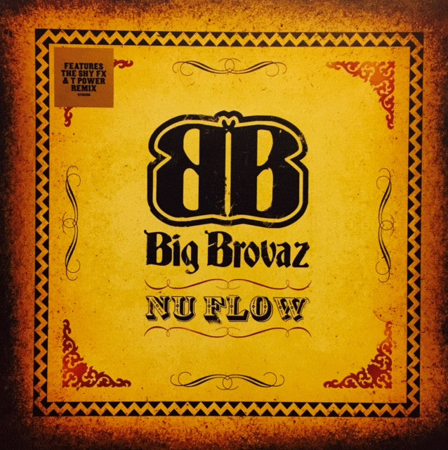 Big Brovaz Nu Flow (Shy FX & T Power Remix) - 12