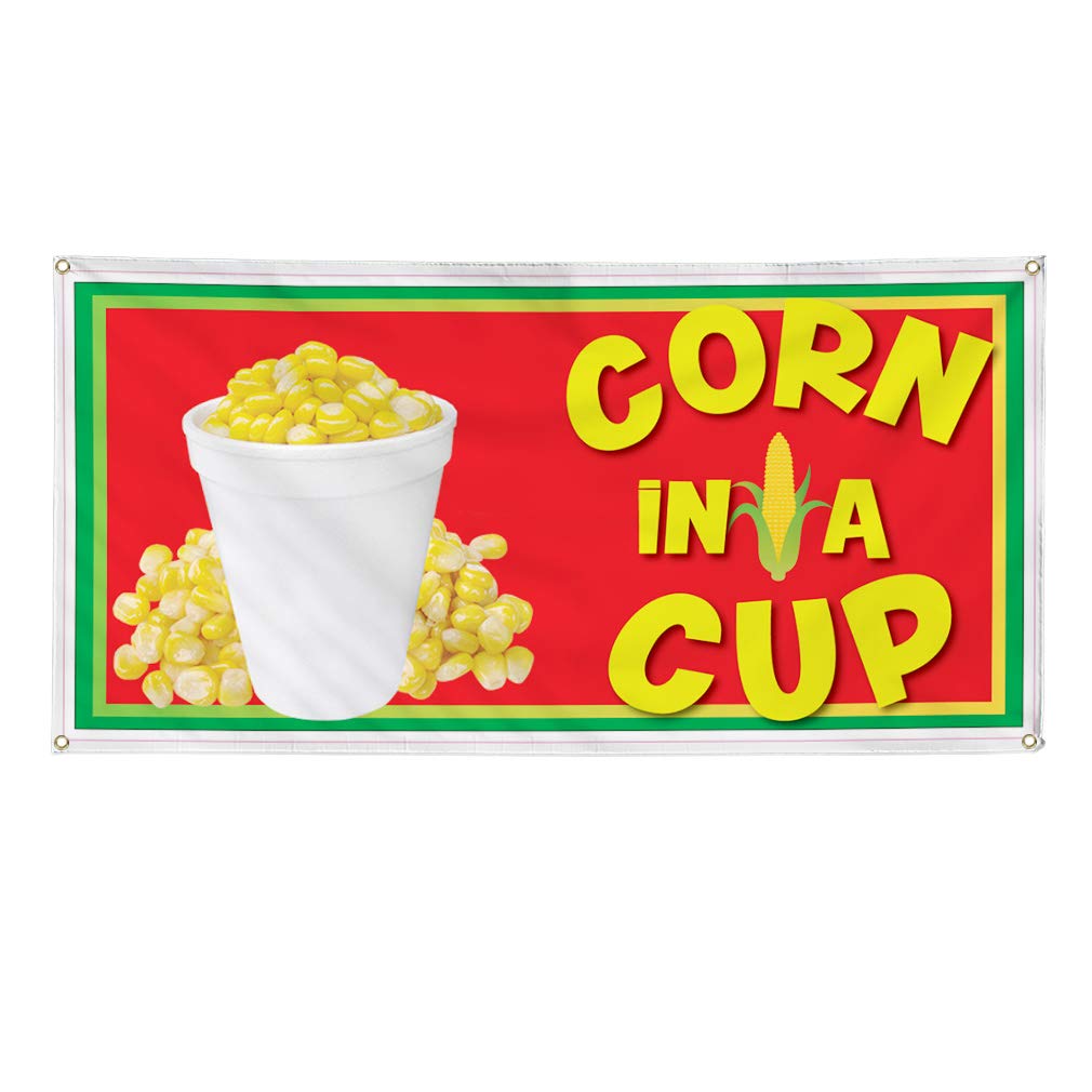 Premium Vinyl Banner - 48x96 Inches Weatherproof Corn in a Cup Sign for Restaurants, Cafes & Bars - Outdoor Durable Yard Sign with 8 Grommets (Multiple Sizes Available) - Perfect for Food & Beverage Promotions, Events, and Industrial Use