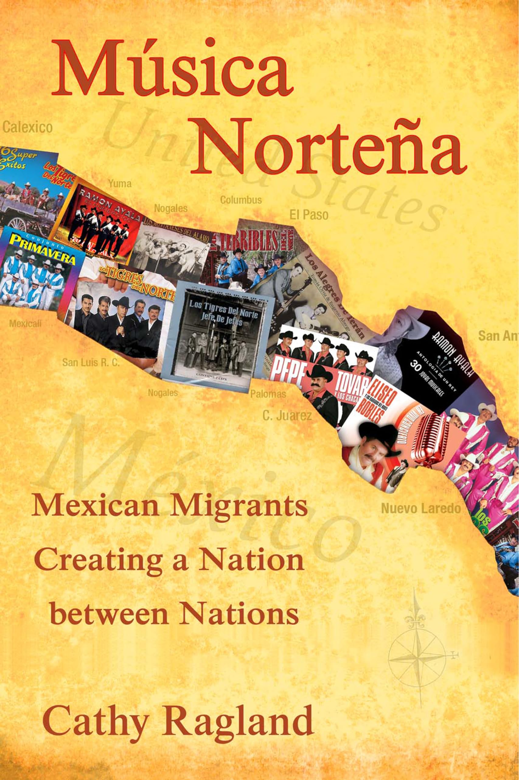 Musica Nortena: Mexican Migrants Creating a Nation Between Nations - Latin American Music Studies | Perfect for Cultural Research & Music History Enthusiasts