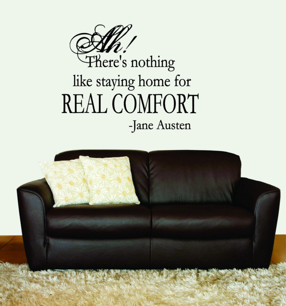 Jane Austen Quote Wall Decal - 'There's Nothing Like Staying Home For Real Comfort' - 16x24 Inch Removable Vinyl Sticker - 22 Colors - Perfect for Living Room, Bedroom & Nursery Decor