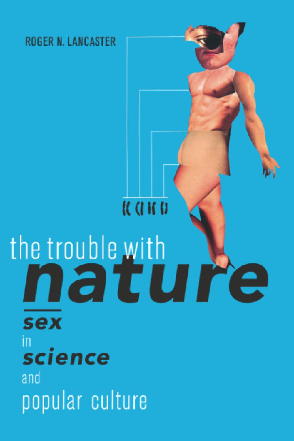 The Trouble with Nature: Exploring Sex in Science and Popular Culture - Perfect for Sociology Studies and Gender Research Discussions