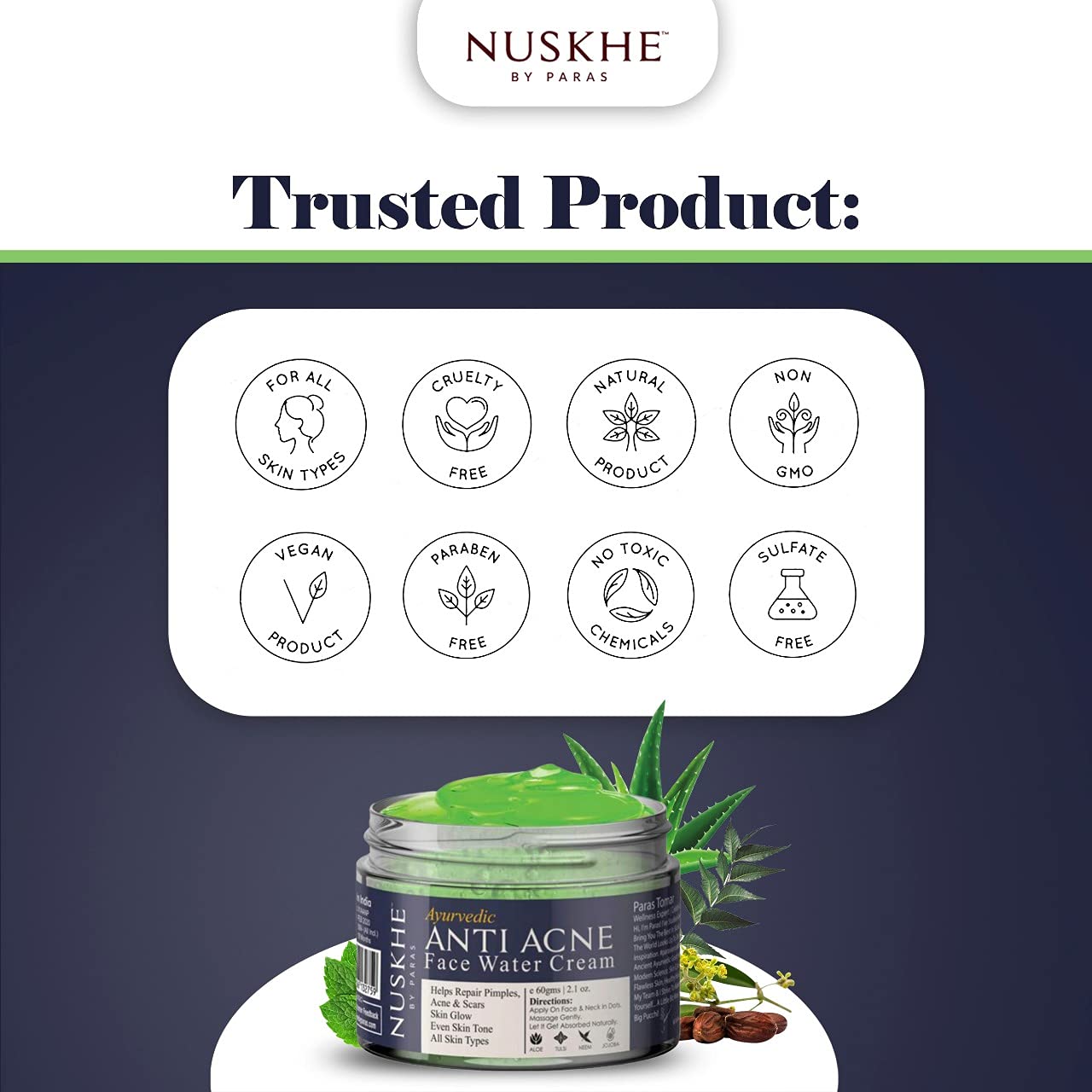 Nuskhe by Paras Anti-Acne Water Cream (60g) - Natural Gel for Men & Women | Reduces Acne Marks & Hydrates Skin | With Neem, Basil, Aloe Vera & Jojoba | Perfect for Daily Skincare & Acne-Prone Skin