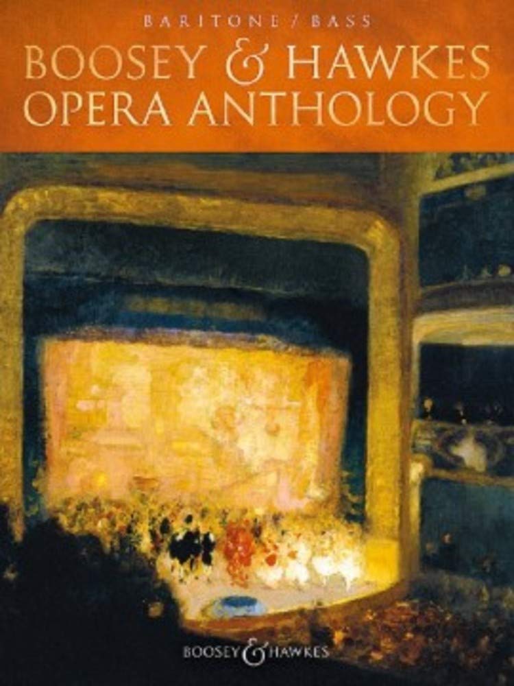 Boosey & Hawkes Opera Anthology for Baritone & Bass Voices - Classical Vocal Sheet Music Collection for Performances & Auditions