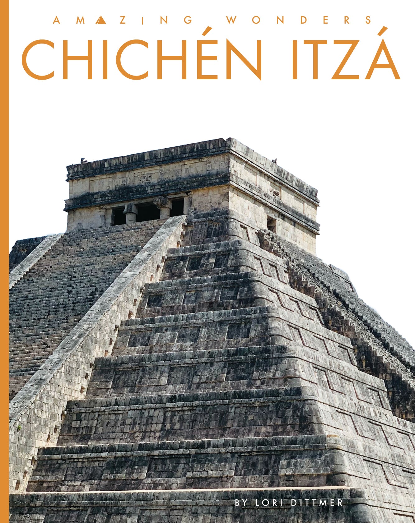 Chichen Itza Travel Guide Book 9781640268562 - Explore Ancient Mayan Ruins & History for Your Next Adventure
