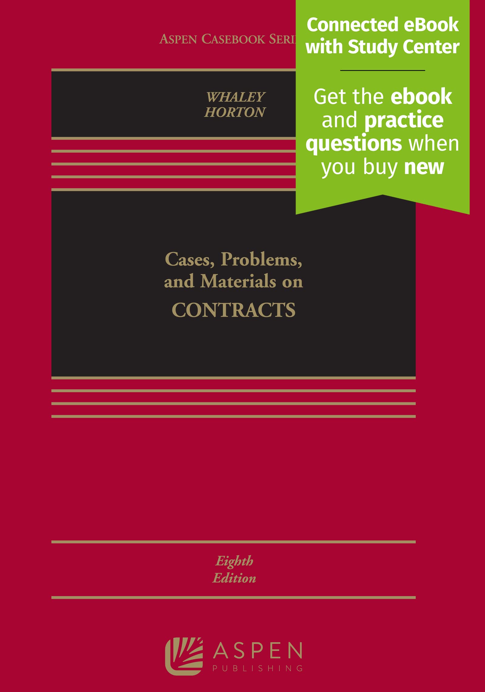 Contracts Casebook: Cases, Problems & Materials - Legal Study Guide for Law Students | Aspen Casebook Series | Perfect for Law School & Bar Exam Prep