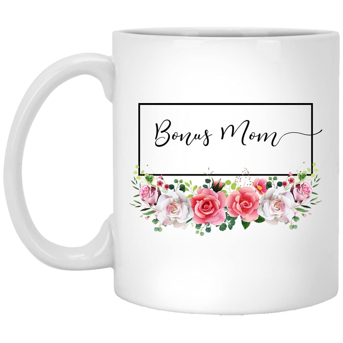 Best Bonus Mom Coffee Mug 11oz - Beautiful Floral Design, Perfect Mothers Day, Christmas, Holiday & Birthday Gift for Bonus Mom, Ideal for Coffee, Tea & Hot Drinks at Home or Office