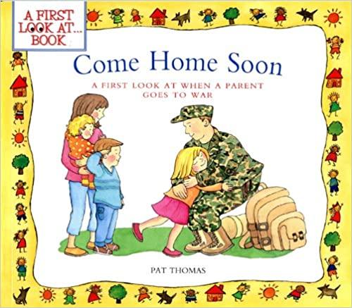 Come Home Soon: A Heartwarming Children's Book About Military Families - Perfect for Kids with Parents in the Military