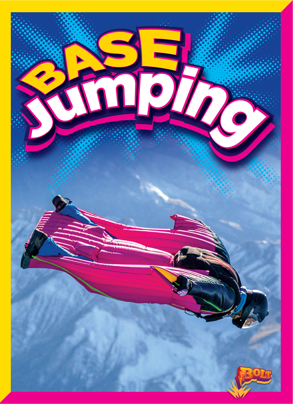 Base Jumping Book - 9781623108816 | Extreme Sports Guide for Adventure Enthusiasts | Perfect for Outdoor Thrill Seekers & Adrenaline Junkies