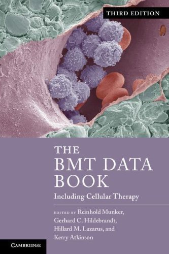 The BMT Data Book: Including Cellular Therapy 3rd Edition - Comprehensive Hematology Guide by Cambridge University Press (2013) | Ideal for Medical Professionals, Researchers & Transplant Specialists