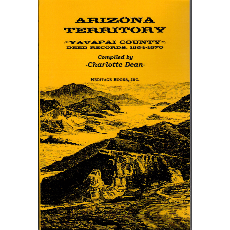 Yavapai County Deed Records 1864-1870 - Arizona Territory Historical Land Documents for Genealogy & Property Research