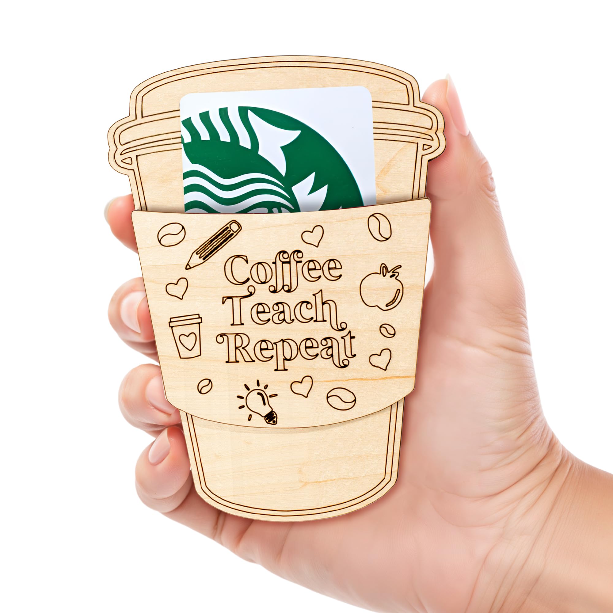 Teacher Gift Card Holder - Coffee Teach Repeat - Sturdy Plywood for Women & Men - Perfect for Teacher Appreciation & End of Year