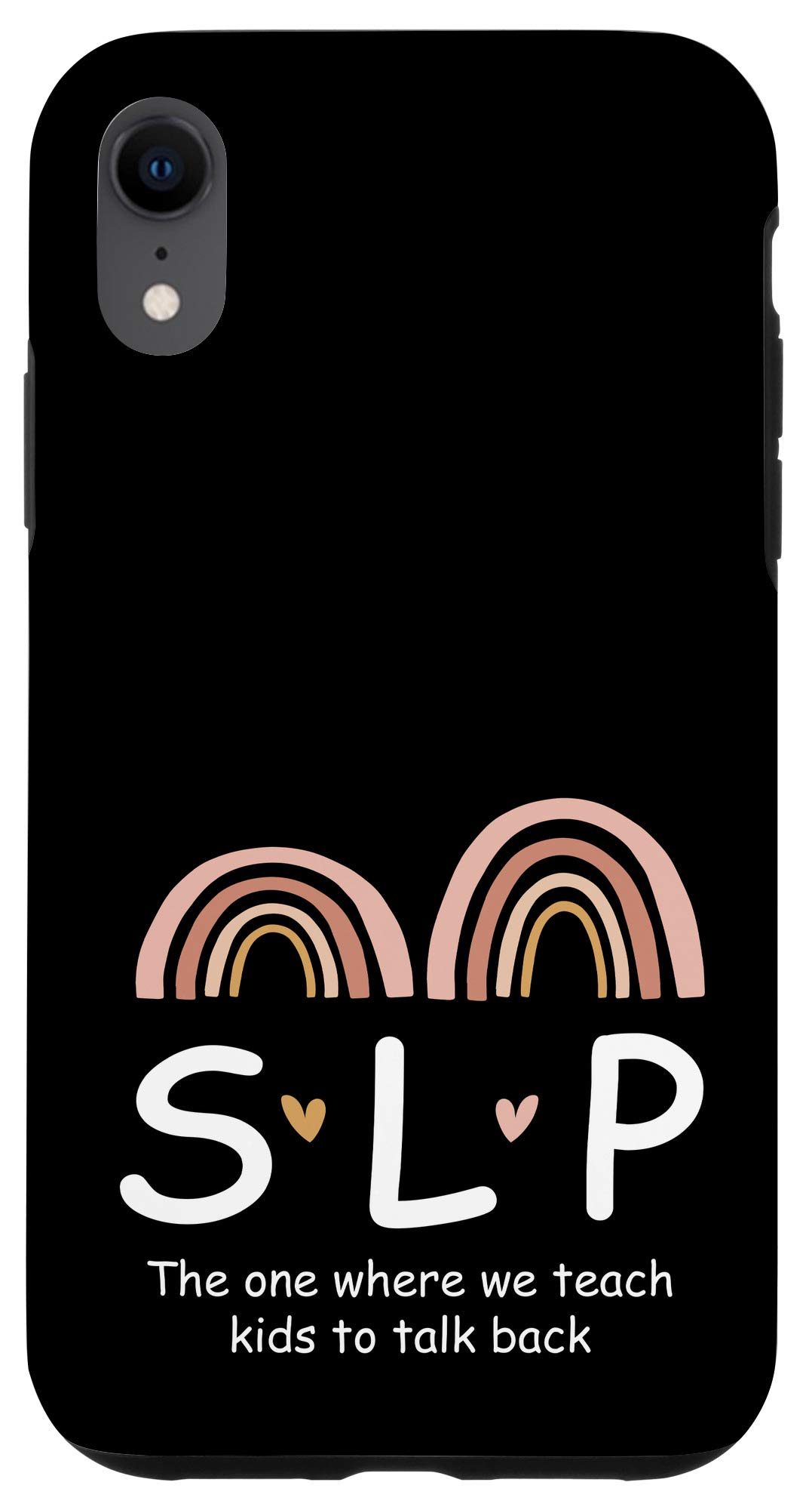 iPhone XR Case for Speech Language Pathologists - SLP Teacher Gift Idea with Custom Design | Perfect for Therapy Sessions, School & Daily Use