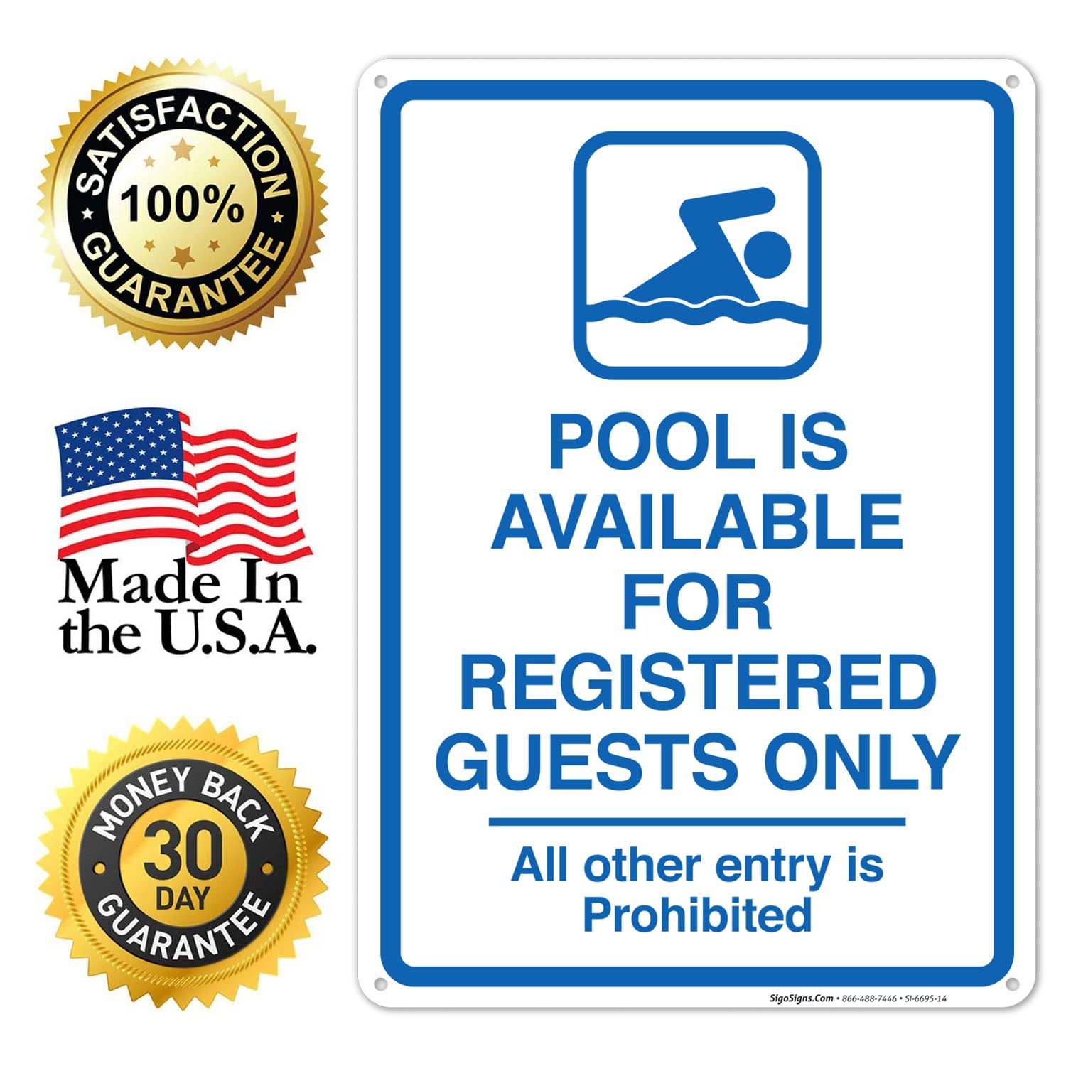 10x14 Inches Sigo Signs 'Registered Guests Only' Pool Sign, 55 mil Thick HDPS, Durable High Density Polystyrene, Made in USA – Perfect for Hotels, Resorts, and Private Pools