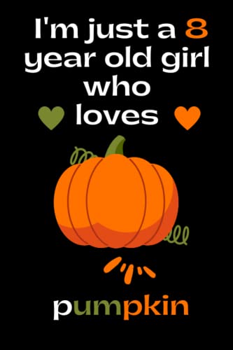 Pumpkin-Themed Notebook for 8-Year-Old Girls - Perfect Birthday, Halloween & Christmas Gift for School or Home - Cute Journal for Young Pumpkin Lovers