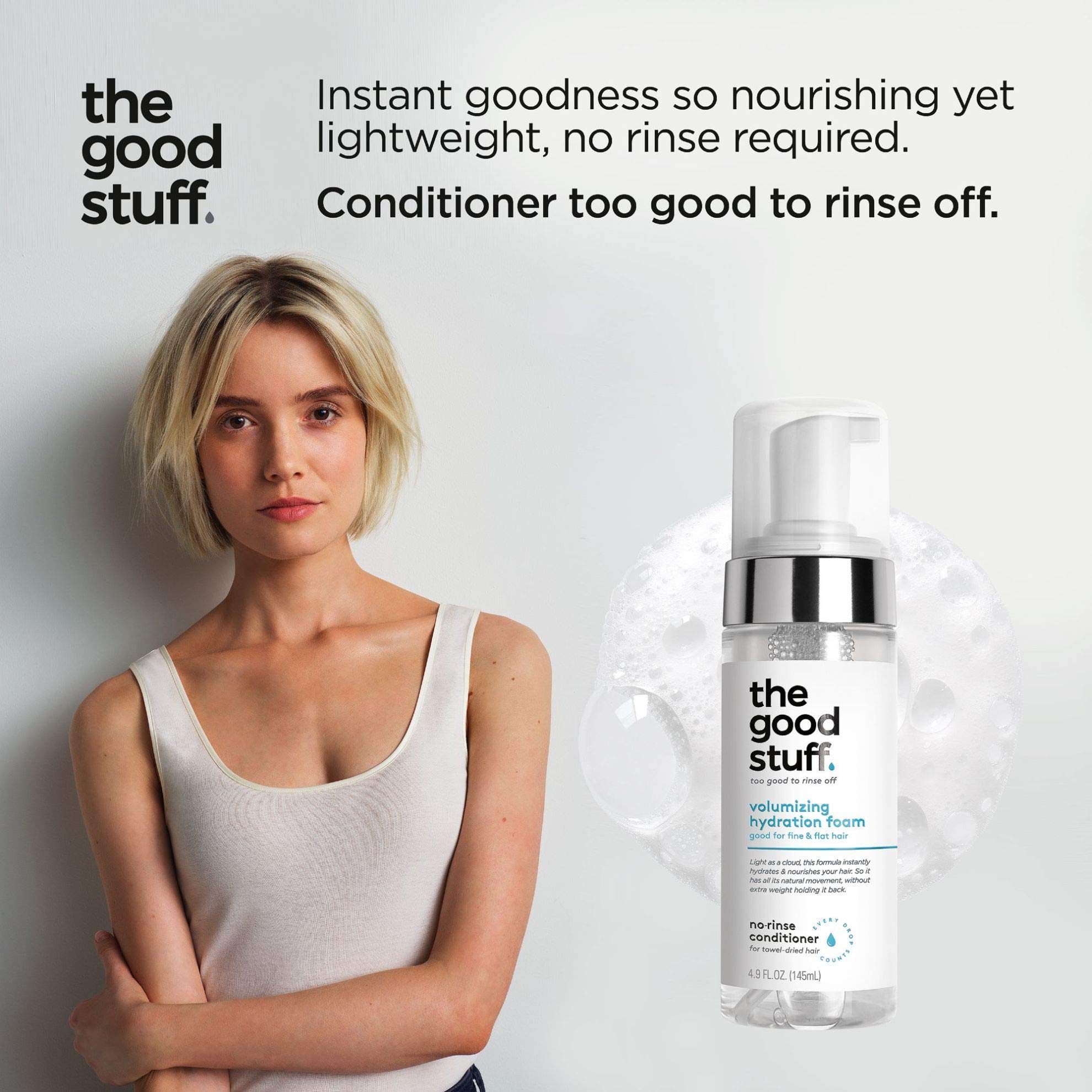 The Good Stuff Volumizing Hydration Foam Conditioner for Fine Hair - 4.9 oz | Lightweight Moisturizing & Thickening Hair Care | Perfect for Daily Use & Styling
