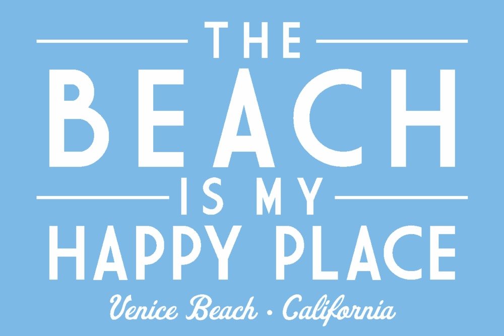 Venice Beach California Metal Wall Art - 24x36 Gallery Quality Aluminum Decor - The Beach is My Happy Place - Perfect for Coastal Home Decor & Beach House Living Room Wall Art